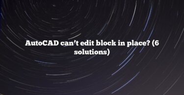 AutoCAD can’t edit block in place? (6 solutions)