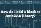 How do I add a block to AutoCAD library?