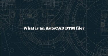What is an AutoCAD DTM file?