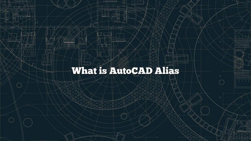 What is AutoCAD Alias