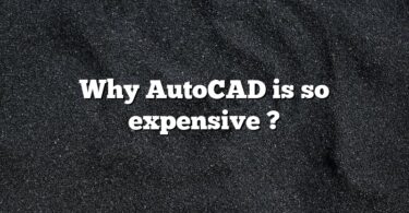 Why AutoCAD is so expensive ?